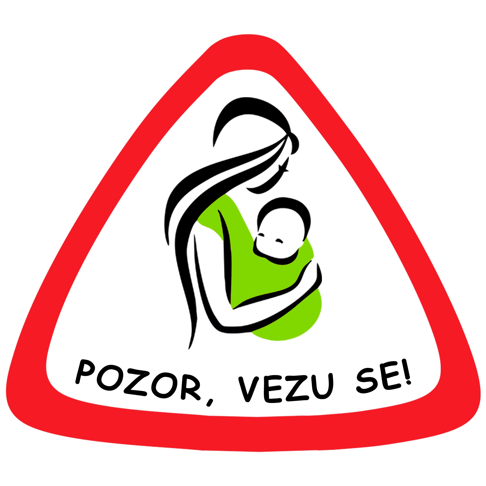 Samolepka na auto " Pozor,vezu se "zelená