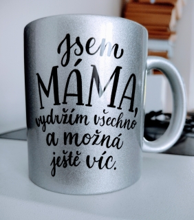Hrnek celobarevný stříbrný Jsem máma 